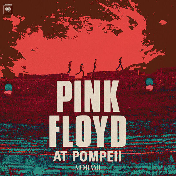 Album cover for "Pink Floyd at Pompeii" featuring silhouetted figures walking along an ancient ruin against a dramatic red sky. Bold text overlays.